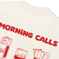 Áo Thun Relaxed Fit Morning Calls
