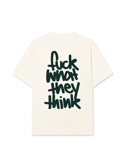 Áo Thun Relaxed Fit Fuck What They Think