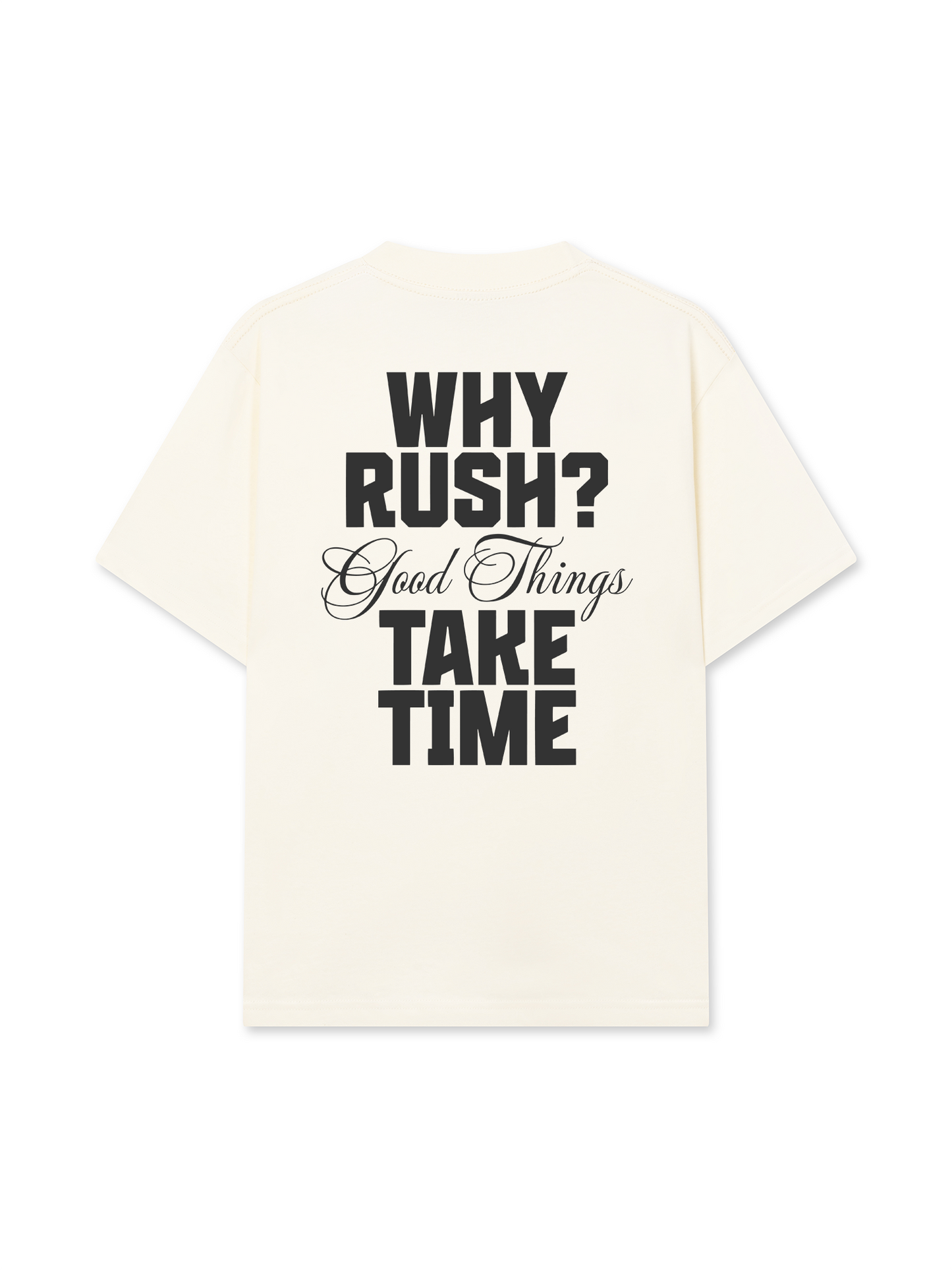 Áo Thun Relaxed Fit Why Rush
