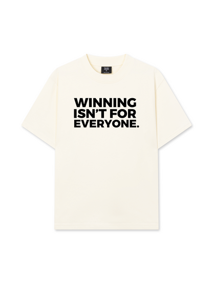 Áo Thun Relaxed Fit Winning Isn't For Everyone