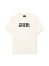 Áo Thun Relaxed Fit It's The Will