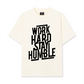 Áo Thun Relaxed Fit Work Hard Stay Humble
