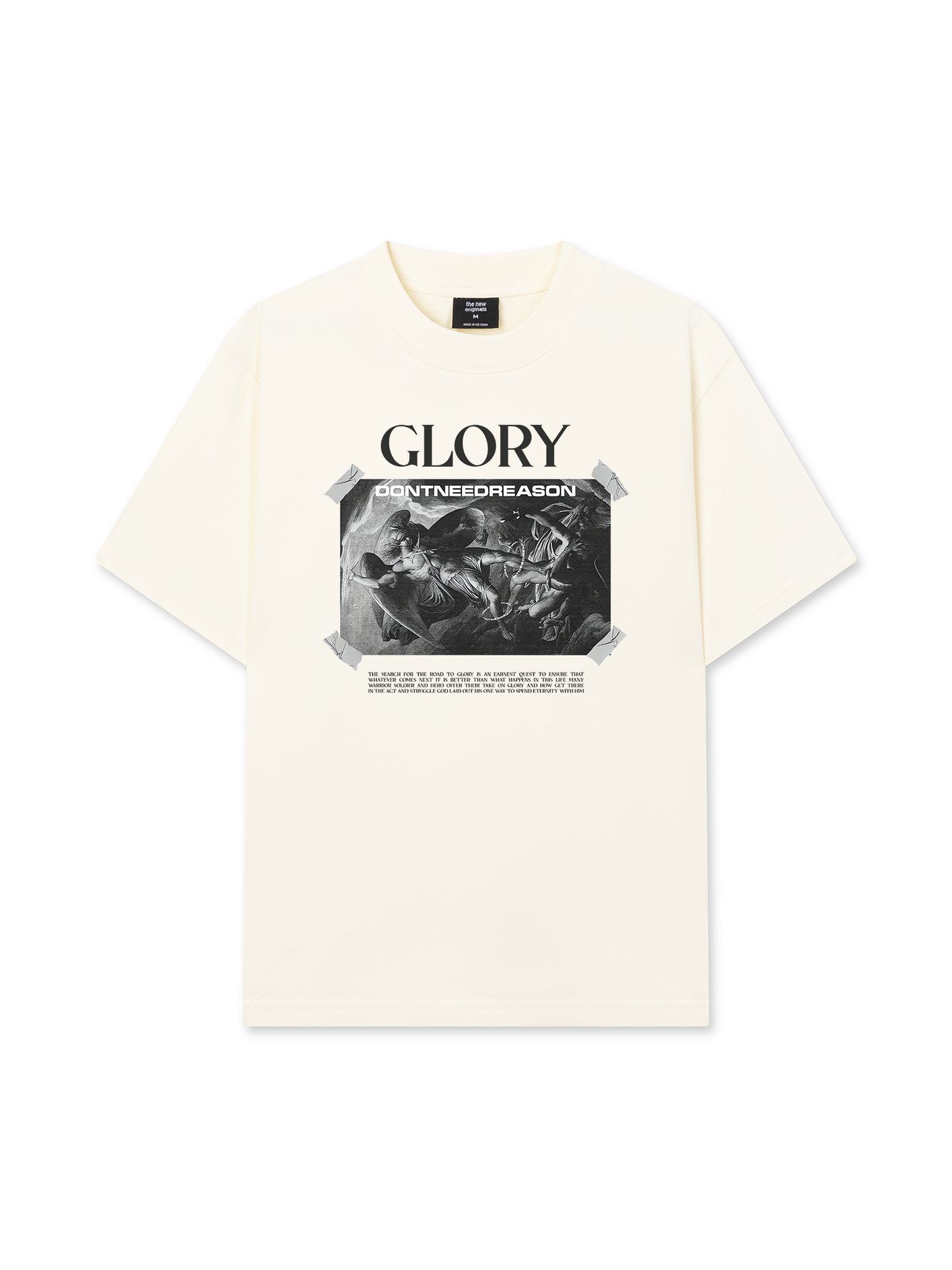 Áo Thun Relaxed Fit Glory Dont Need Reason