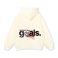 Tired But I Have Goal Hoodie
