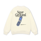 Never Get Bored Sweater
