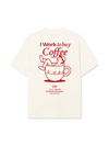Áo Thun Relaxed Fit I Work To Buy Coffee