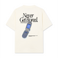 Áo Thun Relaxed Fit Never Get Bored