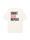 Áo Thun Relaxed Fit Squat Slay Repeat