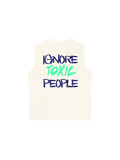 Áo Ba Lỗ Relaxed Fit Ignore Toxic People