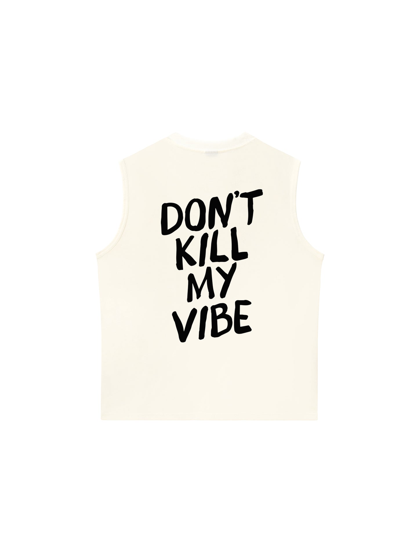 Áo Ba Lỗ Relaxed Fit Don_t Kill My Vibe
