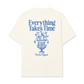 Áo Thun Relaxed Fit Everything Takes Time