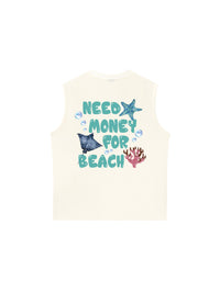 Áo Ba Lỗ Relaxed Fit Need Money For Beach