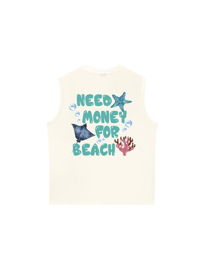 Áo Ba Lỗ Relaxed Fit Need Money For Beach