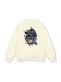 I Just Got Lucky Sweater