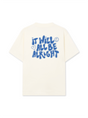 Áo Thun Relaxed Fit  It Will All Be Alright