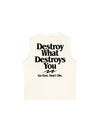 Áo Ba Lỗ Relaxed Fit Life Vibe Destroy What Destroy You