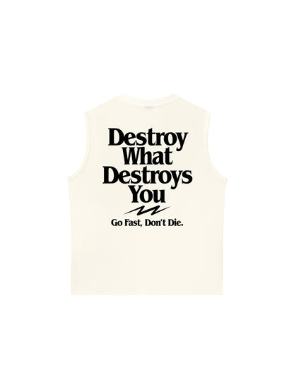 Áo Ba Lỗ Relaxed Fit Life Vibe Destroy What Destroy You