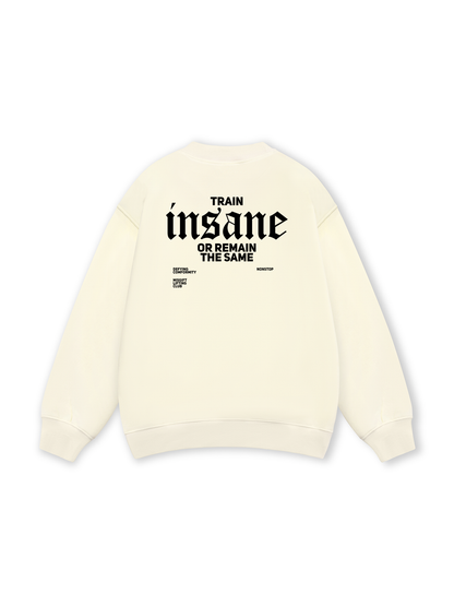 Train Insane Sweater