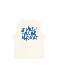 Áo Ba Lỗ Relaxed Fit It Will All Be Alright
