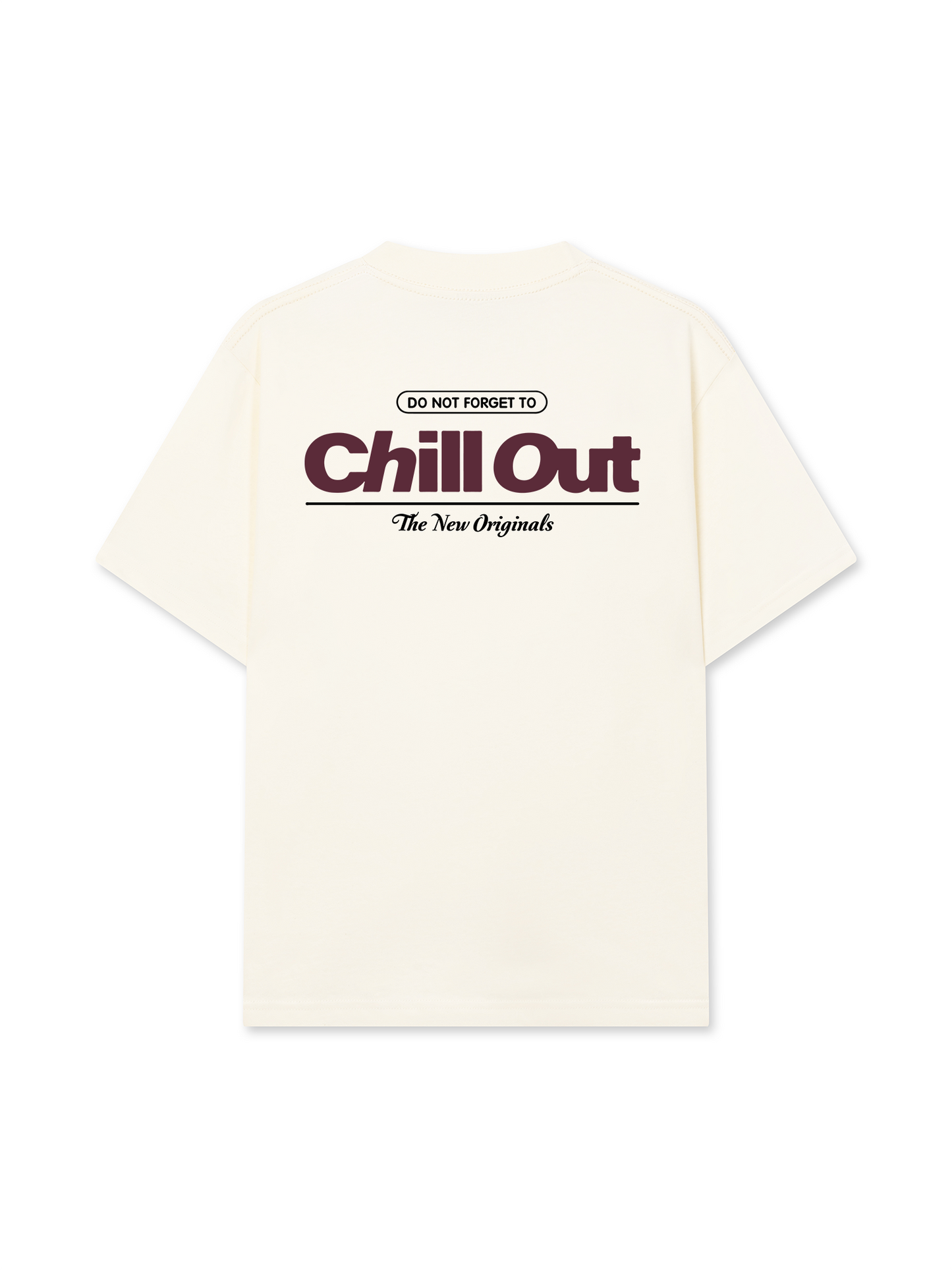 Áo Thun Relaxed Fit Do Not Forget To Chill Out