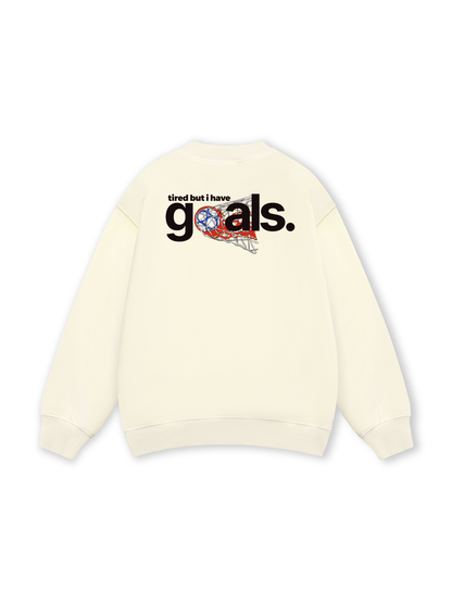 Tired But I Have Goal Sweater