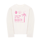 Áo Thun Dài Tay Take Me To The Beach Pink