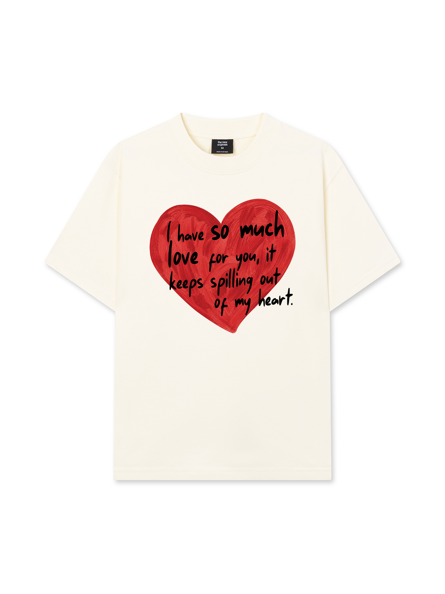 Áo Thun Relaxed Fit I Have So Much Love
