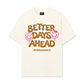 Áo Thun Relaxed Fit Better Days Ahead