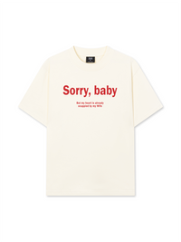 Áo Thun Relaxed Fit Sorry, Baby
