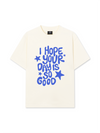 Áo Thun Relaxed Fit I Hope Your Day Is So Good