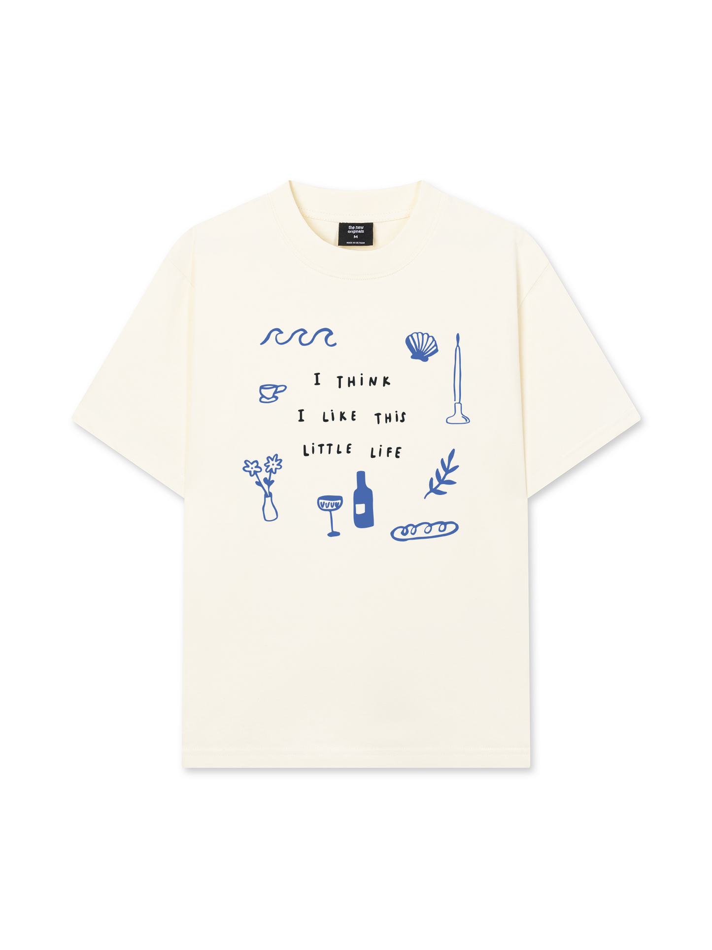 Áo Thun Relaxed Fit I Think I Like This Little Life