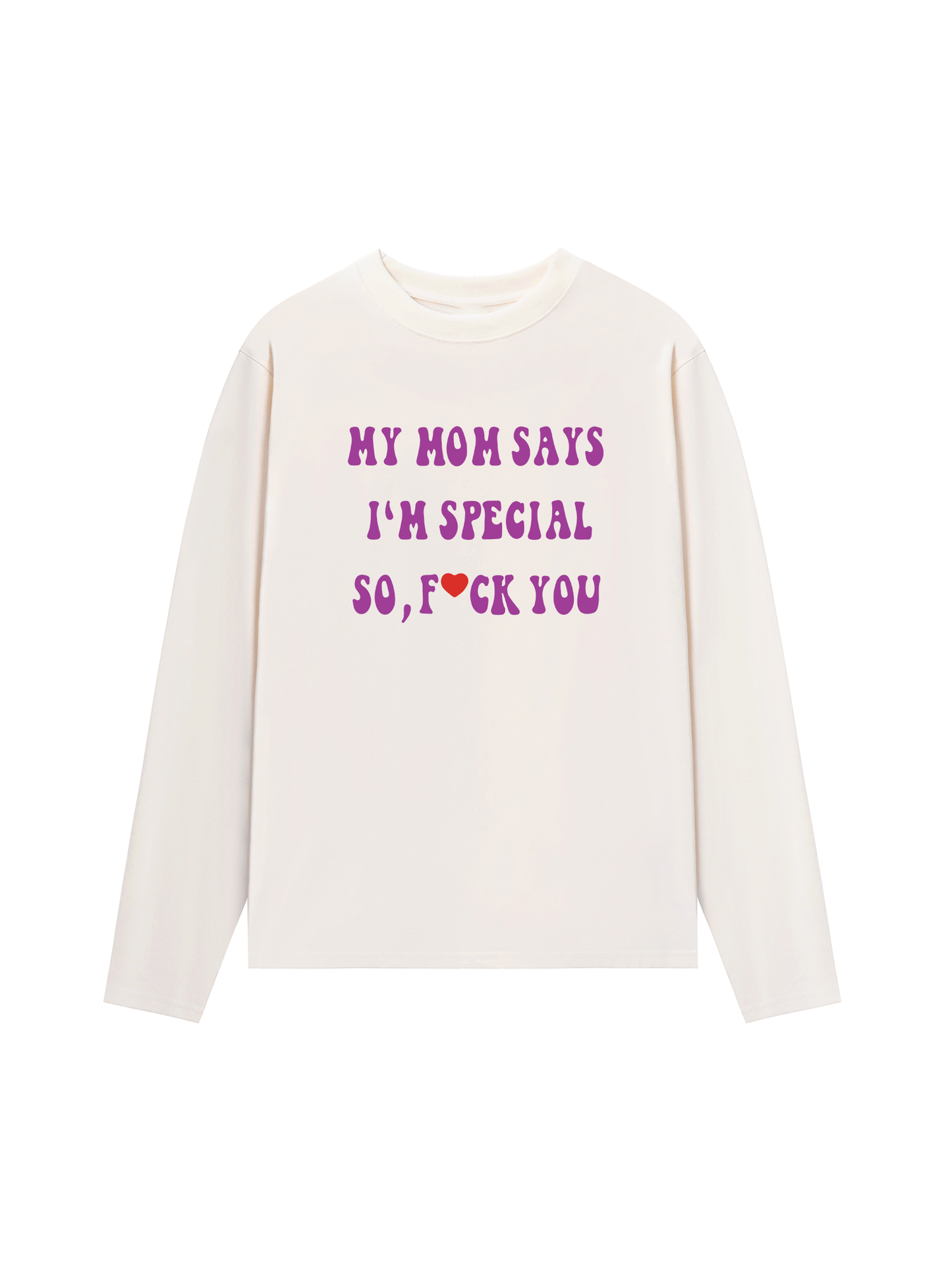 Áo Thun Dài Tay My mom says I_m special