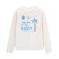 Áo Thun Dài Tay Take Me To The Beach