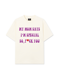 Áo Thun Relaxed Fit My Mom Says I'm Special