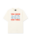 Áo Thun Relaxed Fit Can Do Hard Things
