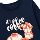 Áo Thun Dài Tay It_s Coffee Time