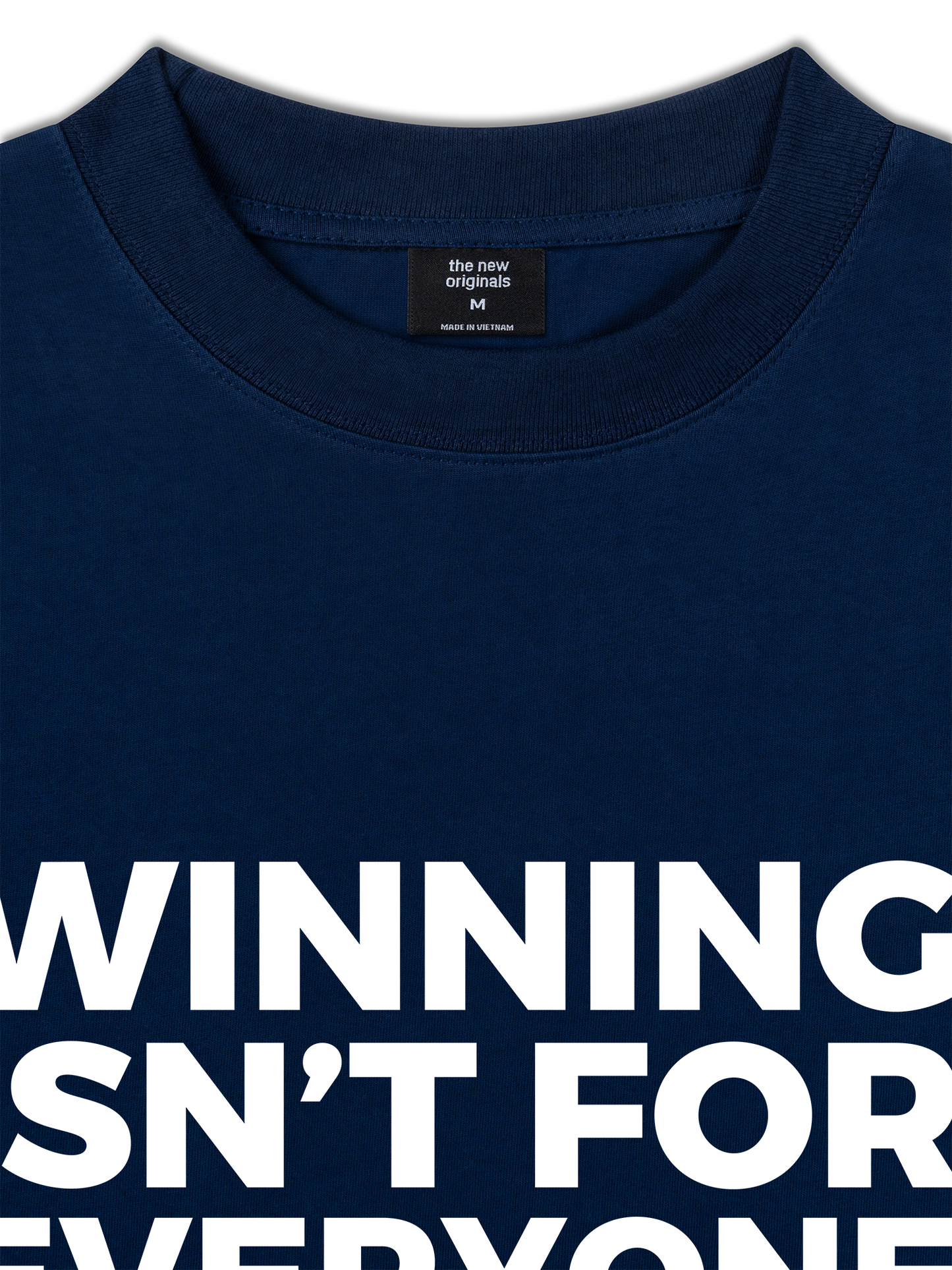 Áo Thun Relaxed Fit Winning Isn't For Everyone