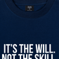 Áo Thun Relaxed Fit It's The Will