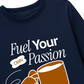 Áo Thun Dài Tay Fuel Your Own Passion