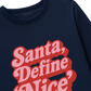Áo Thun Dài Tay Santa Define Nice