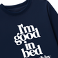 Áo Thun Dài Tay Life Vibe Good In Bed