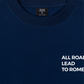 Áo Thun Relaxed Fit All Roads Lead To Rome