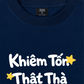 Áo Thun Relaxed Fit Khiêm Tốn, Thật Thà, Dũng Cảm