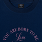 Áo Thun Relaxed Fit Daily Cuties You Are Born To Be Loved