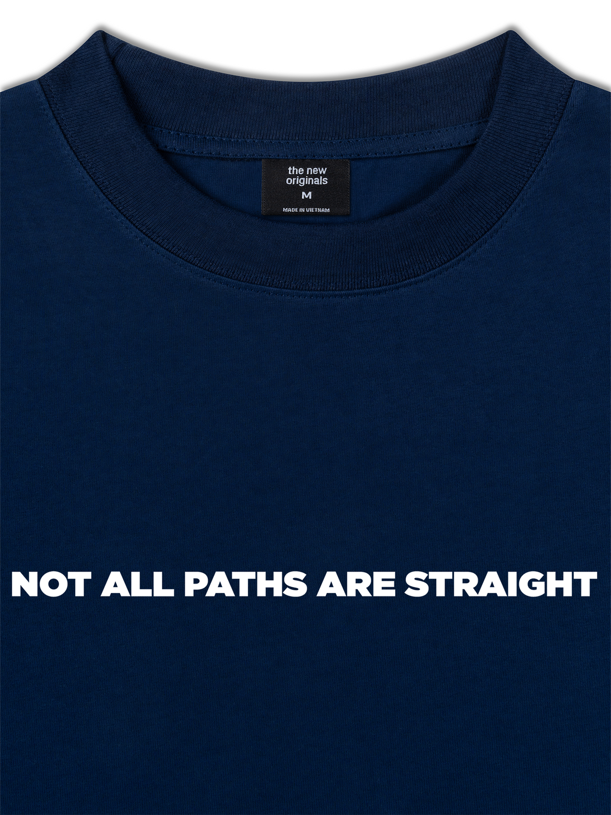 Áo Thun Relaxed Fit Not All Paths Are Straight