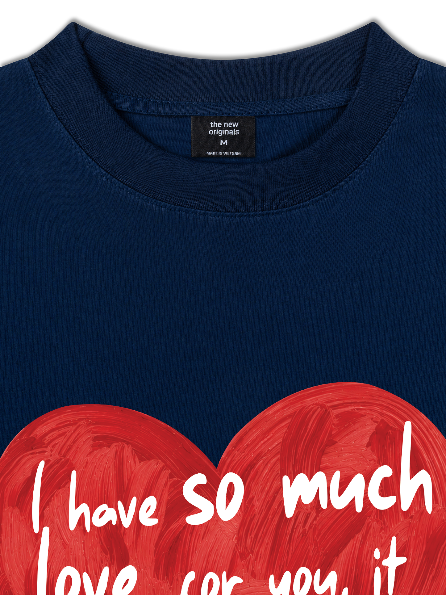 Áo Thun Relaxed Fit I Have So Much Love