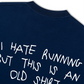Áo Thun Relaxed Fit I Have Running