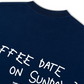 Áo Thun Relaxed Fit Coffee Date On Sunday