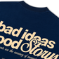 Áo Thun Relaxed Fit Bad Ideas Good Storys