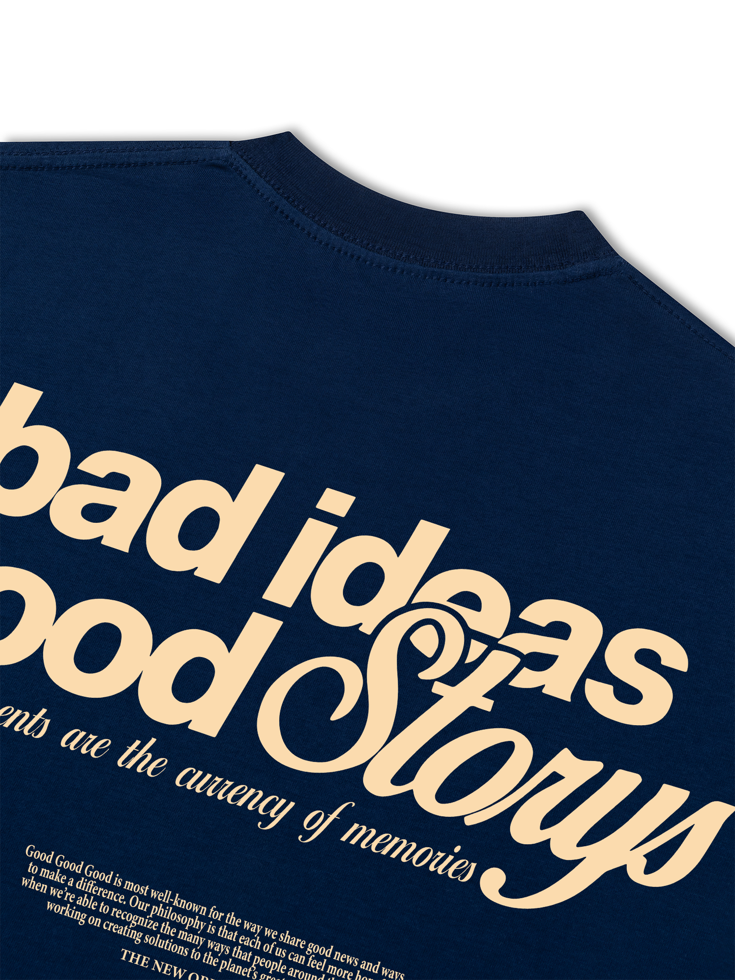 Áo Thun Relaxed Fit Bad Ideas Good Storys